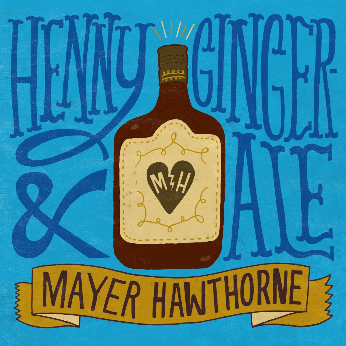 メイヤー ホーソーンの Henny Gingerale Single をapple Musicで