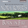Nora Roberts - Born in Fire: Born In Trilogy, Book 1 (Unabridged)