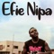 Efie Nipa - Phrimpong lyrics