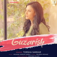 Torsha Sarkar - Guzarish - Single artwork