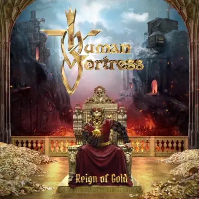 Reign of Gold - Human Fortress Reign of Gold - Human Fortress