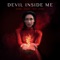 Devil Inside Me (feat. KARRA) - KSHMR & Kaaze lyrics