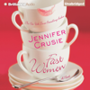 Fast Women (Unabridged) - Jennifer Crusie