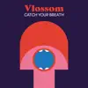 Stream & download Catch Your Breath (Remixes) - EP