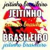 Jeitinho Brasileiro - Single