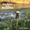 The Story of a Broken Man album lyrics, reviews, download