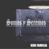 Somos y Seremos - Single, 2019