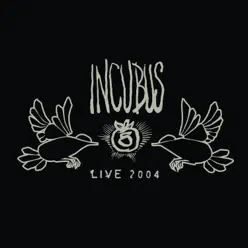 Live 2004 - EP - Incubus