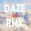 Stream & download Daze Remix (Remix)