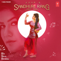 Kaur-B - Sandhuri Rang - Single artwork