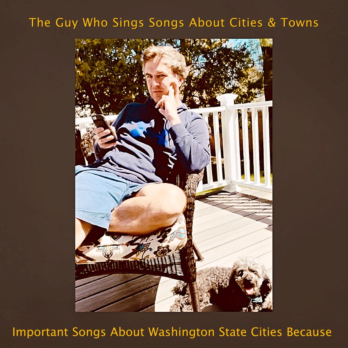 ‎Important Songs About Washington State Cities Because by The Guy Who