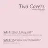 Two Covers - Single album lyrics, reviews, download