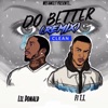 Do Better (Remix) [feat. T.I.] - Single