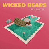 Underwater - Wicked Bears