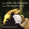 When We Disappear - Single