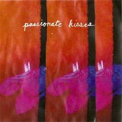 Passionate Kisses - Single