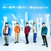 嵐 - A-RA-SHI : Reborn