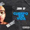 Cuerpo Sin Vida - Single album lyrics, reviews, download
