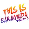 Stream & download This Is Baramuda, Vol. 1