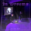 In Dreams (feat. Bootee) - Single