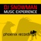 Music Experience (Madwave Remix) - DJ Snowman lyrics