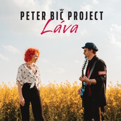 Peter Bic Project - Láva