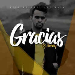 Gracias - Single - Dj Sammy Gracias - Single - Dj Sammy