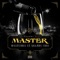 Black Panther  [feat. l'injusticier] - Master lyrics