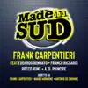 Made in Sud (feat. Edoardo Bennato, Franco Riccardi, Rocco Hunt & a.D. Principe) - Single album lyrics, reviews, download