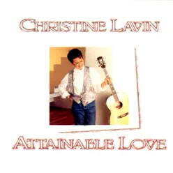 Attainable Love - Christine Lavin Attainable Love - Christine Lavin