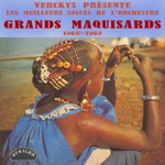 Verckys Présente Les Meilleurs Succès De L'orchestre Grands Maquisards 1968-1969