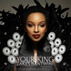 Your King (feat. DJ Merlon) - Single