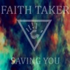 Saving You - Single