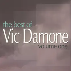 The Best of Vic Damone (Digitally Remastered) - Vic Damone