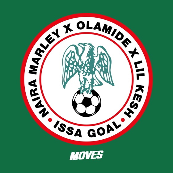 Cover artwork for Issa Goal (feat. Olamide & Lil Kesh)