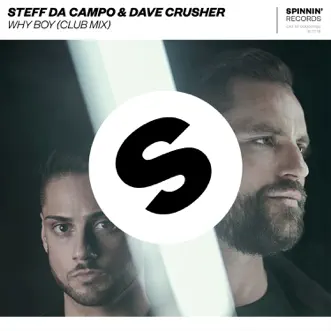 Why Boy (Extended Club Mix) by Steff da Campo & Dave Crusher song reviws