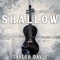 Shallow (Instrumental) - Single