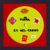 EX NEL CROWD - Single