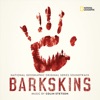 Barkskins (National Geographic Original Series Soundtrack), 2020
