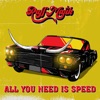 All You Need is Speed - Single