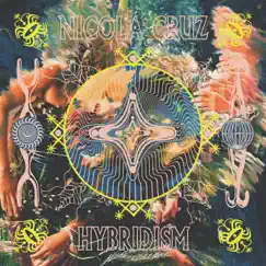 Hybridism - EP by Nicola Cruz album reviews, ratings, credits