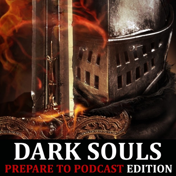 The Dark Souls Podcast cover