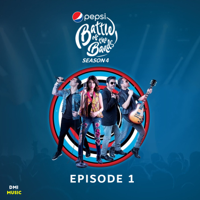 Various Artists - Pepsi Battle of the Bands Season 4: Episode 1 - EP artwork