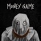 Money Game - Ren lyrics