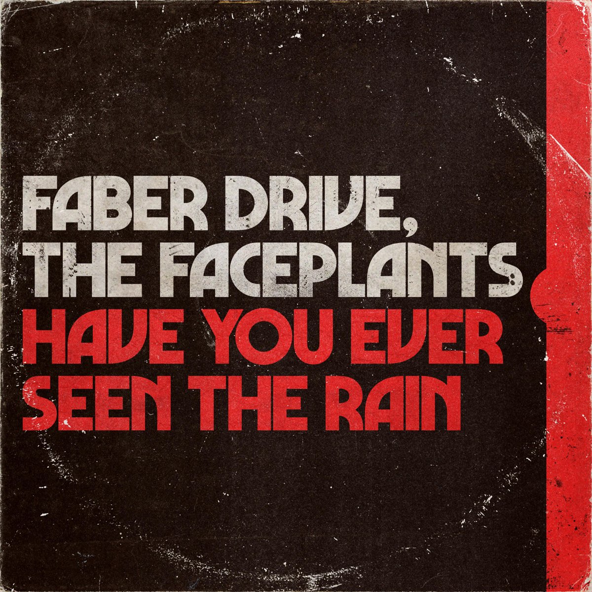 have-you-ever-seen-the-rain-acoustic-single-by-the-faceplants