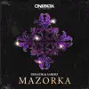 Mazorka - Single album lyrics, reviews, download