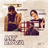 My Lova (feat. Numidia & Ynxg Le) artwork