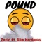 Pound (feat. Zotic) - Slim Hardaway lyrics
