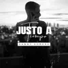 Justo a Tiempo - Single album lyrics, reviews, download