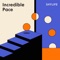 Incredible Pace artwork